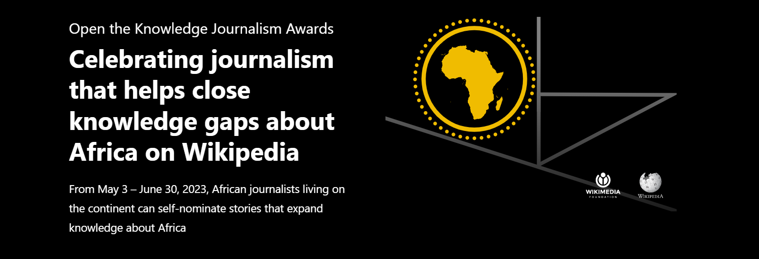 Open the Knowledge Journalism Awards seek entries [Africa]